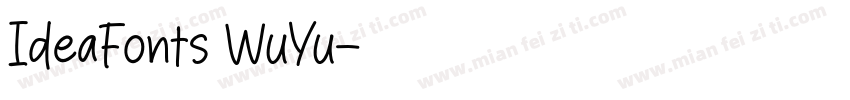 IdeaFonts WuYu字体转换